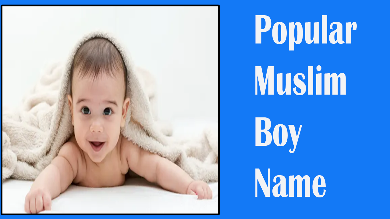 Muslim Boy Names